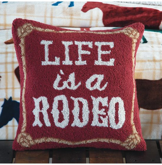 Life Is A Rodeo Pillow Hooked Pillow   9301139R 